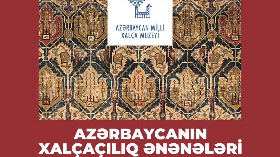 Xalça Muzeyinə turlar təşkil olunacaq
