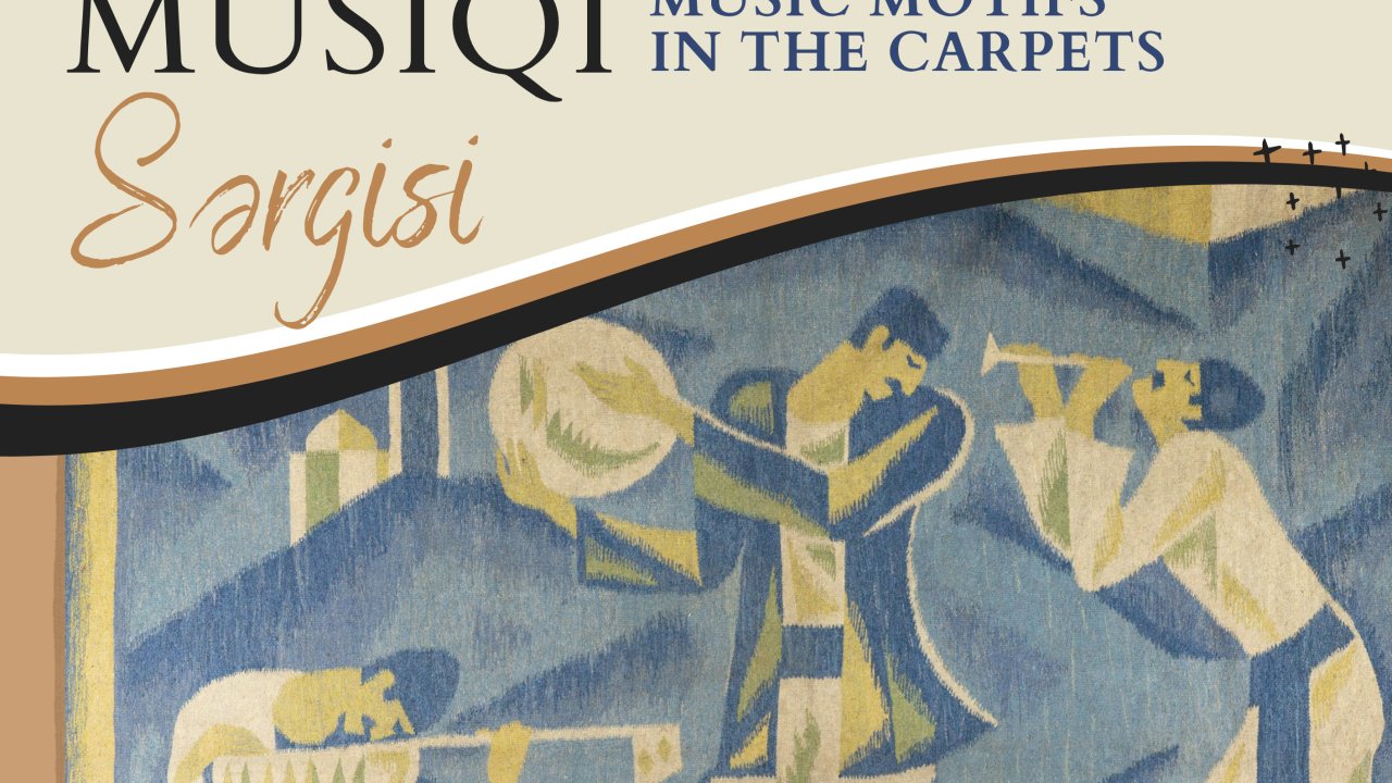 Xalça Muzeyində  Milli Musiqi Günü qeyd olunacaq