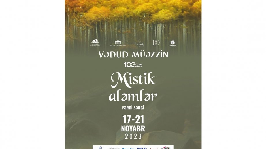 Məşhur rəssam Vədud Müəzzinin Bakıda fərdi sərgisi açılacaq