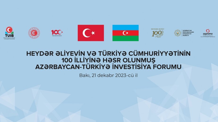Azərbaycan-Türkiyə İnvestisiya Forumu keçiriləcək