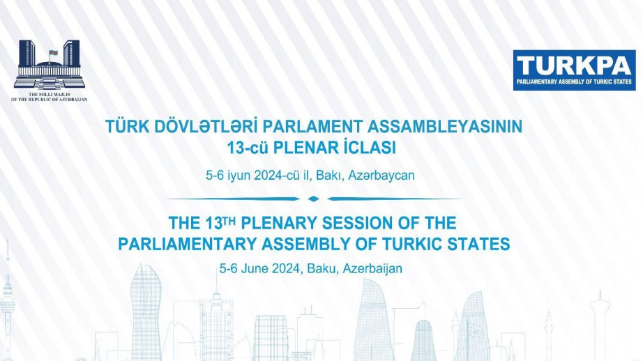 TÜRKPA-nın 13-cü Plenar İclası keçiriləcək
