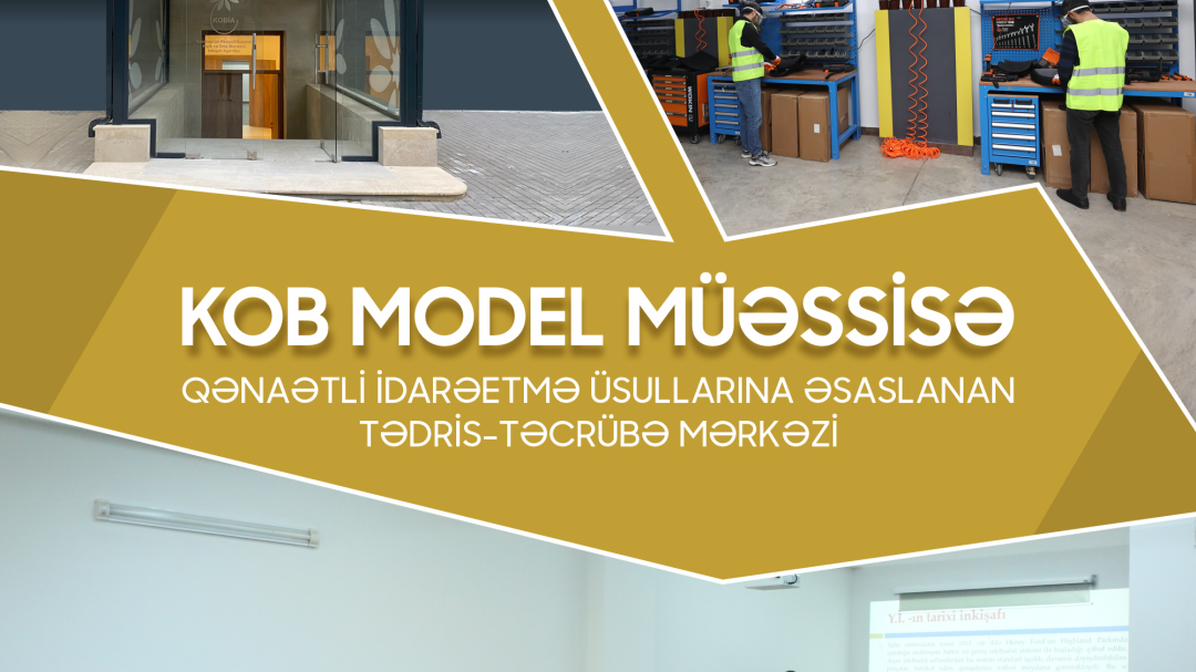 KOB-ların biznes sahəsində bilik və bacarıqlarının artırılması qabaqcıl metodlarla dəstəklənir