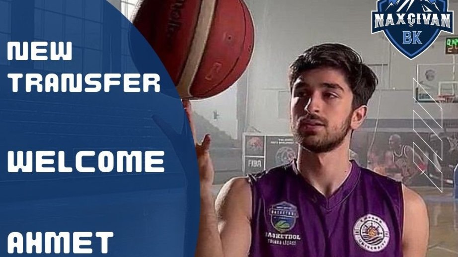 İDMAN-   “Naxçıvan” türkiyəli basketbolçu ilə güclənib