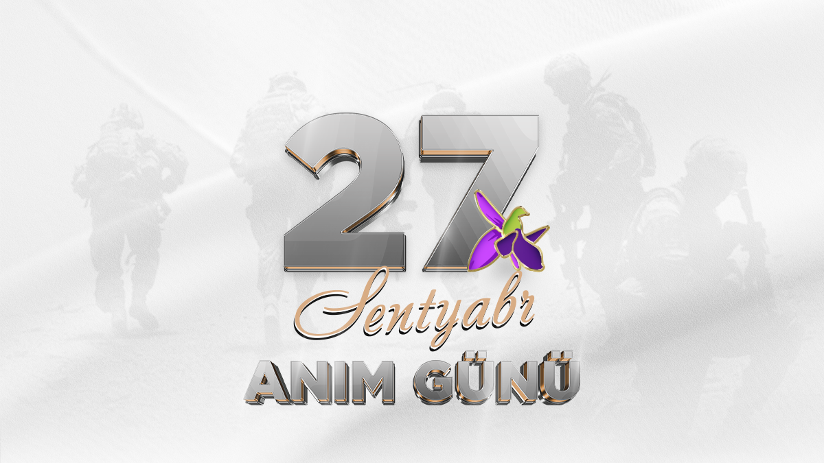 27 Sentyabr  -  Anım günü