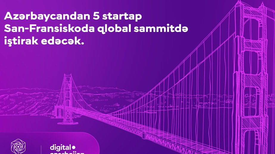 Azərbaycanın beş startapı ABŞ-da qlobal sammitdə iştirak edəcək
