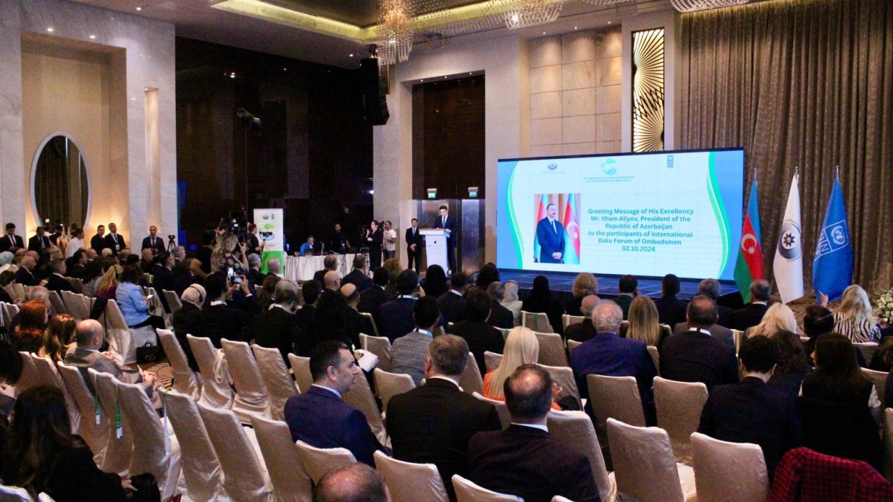 Ombudsmanların Beynəlxalq Bakı Forumu öz işinə başlayıb