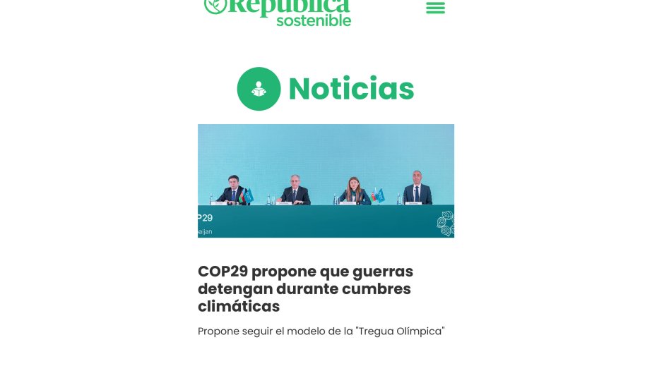 COP29  -   Peru mətbuatında Azərbaycanın irəli sürdüyü “COP atəşkəsi” təşəbbüsündən bəhs edilib