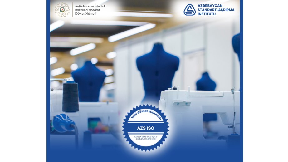 Tekstil sahəsində yeni dövlət standartları qəbul edilib