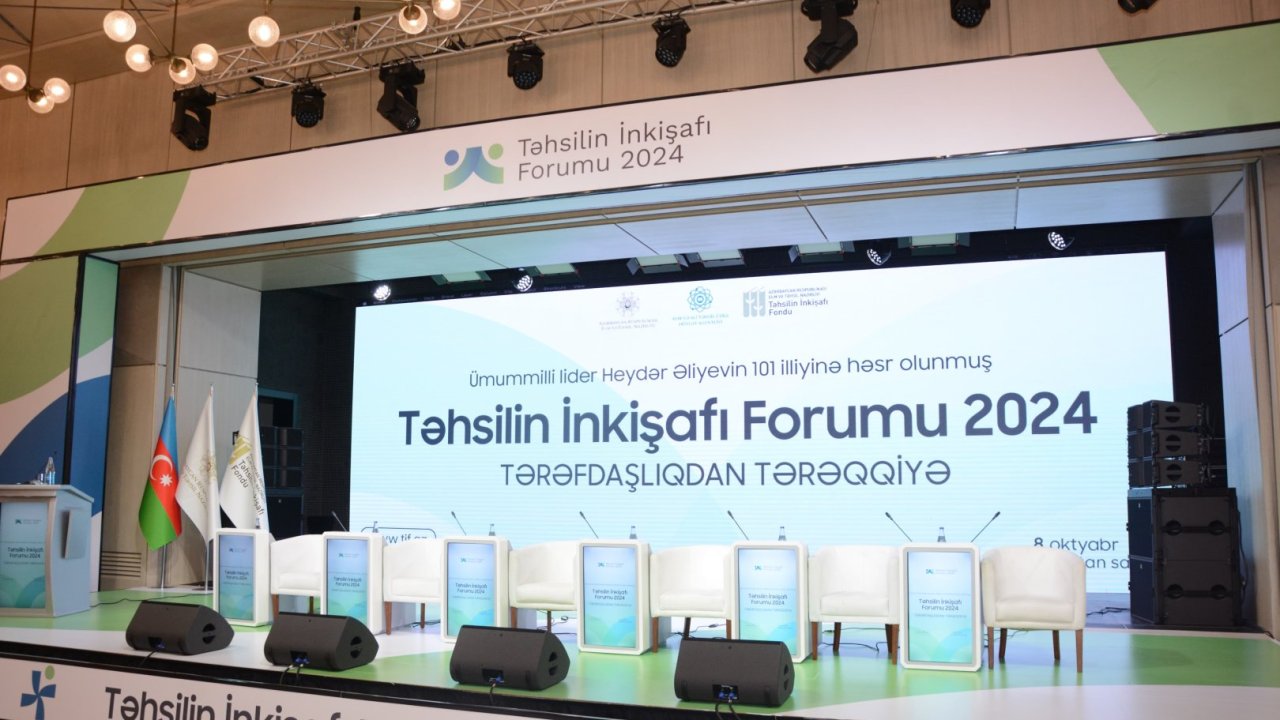 ELM və TƏHSİL: Bakıda Təhsilin İnkişafı Forumu başlayıb