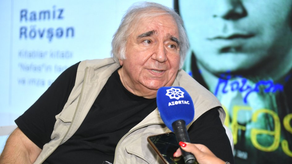 Ramiz Rövşən: “Nəfəs” mənim varlığımın ifadəsidir