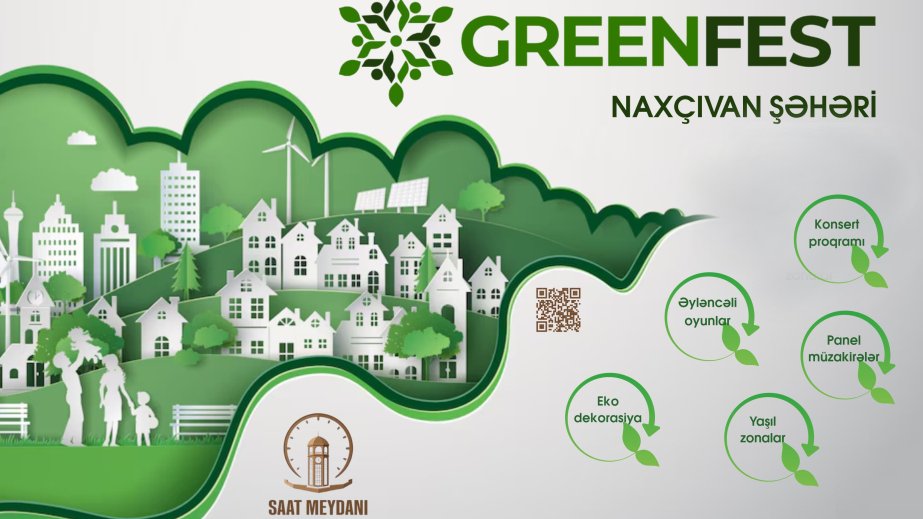 Naxçıvan “GreenFest”ə hazırlaşır