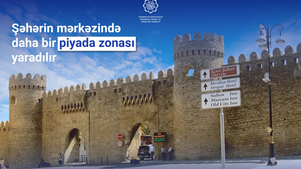İçərişəhərə giriş məhdudlaşdırılır