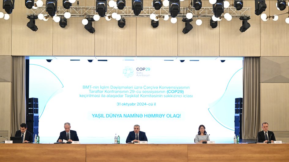 COP29 ilə əlaqədar Təşkilat Komitəsinin səkkizinci iclası keçirilib