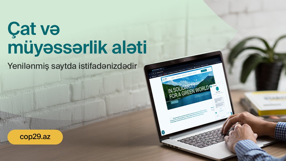 COP29-un yeni versiyada rəqəmsal məlumat platforması istifadəyə verilib