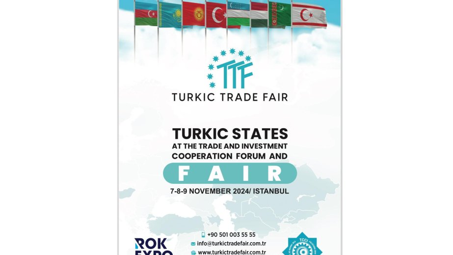 İstanbulda Türk dünyasının ilk ticarət sərgisi açılıb