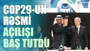 COP 29-un açılış mərasimi keçirilib VİDEO