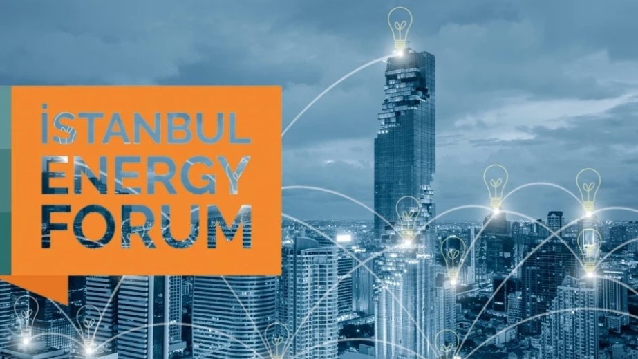 Türkiyədə I İstanbul Enerji Forumu keçirilir