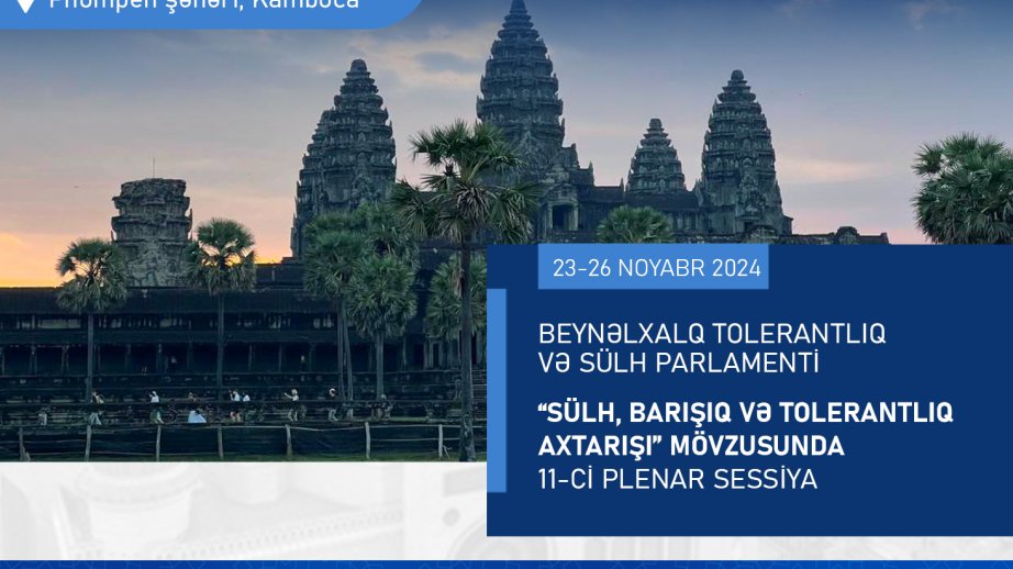 Azərbaycan Beynəlxalq Tolerantlıq və Sülh Parlamentinin 11-ci plenar sessiyasında təmsil olunacaq