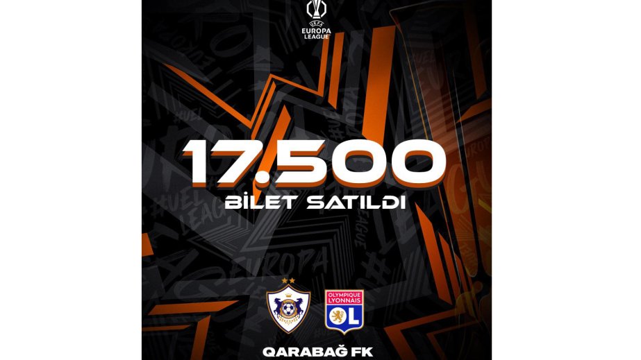 İDMAN:  “Qarabağ” – “Lion” oyununa 17 mindən artıq bilet satılıb