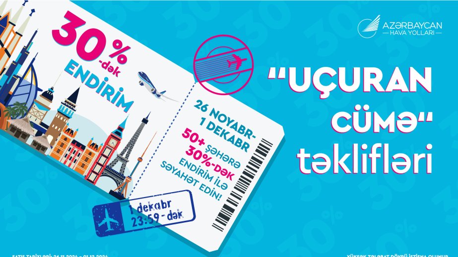 AZAL-dan “Uçuran Cümə” kampaniyası: aviabiletlərə 30%-dək endirim