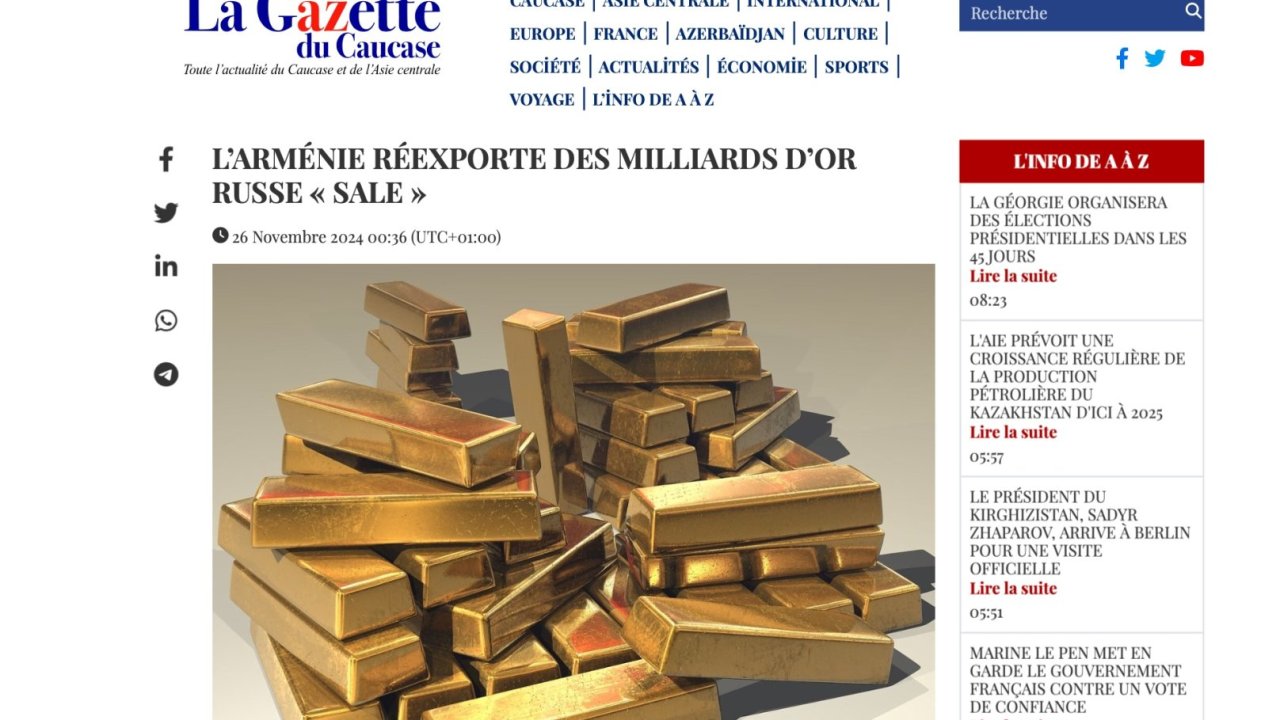 Fransanın “La Gazette du Caucase” nəşri Ermənistanın qızıl üzrə sanksiyalardan yayınma sxemini ifşa edir