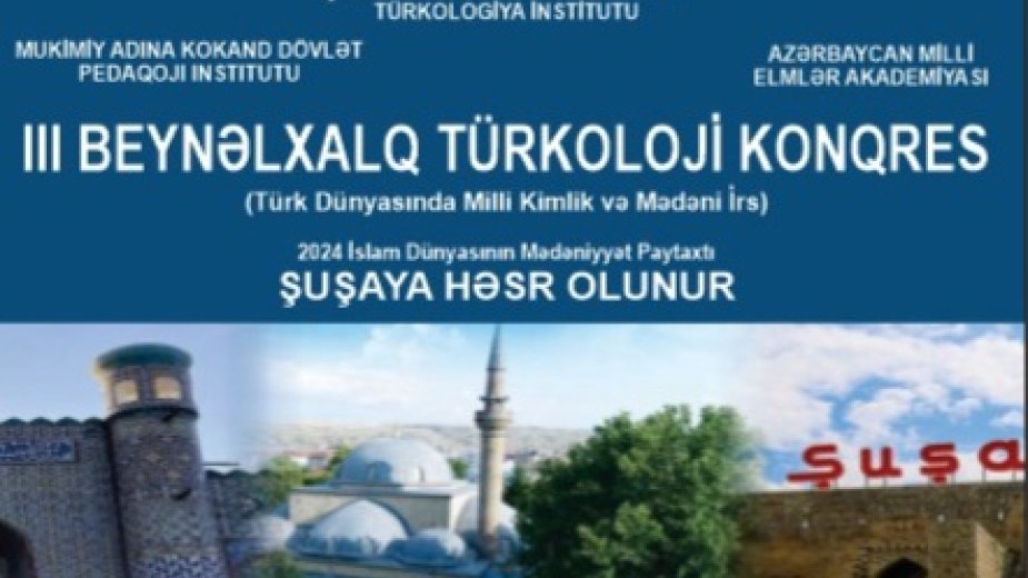 Bakıda III Beynəlxalq Türkoloji Konqres keçiriləcək