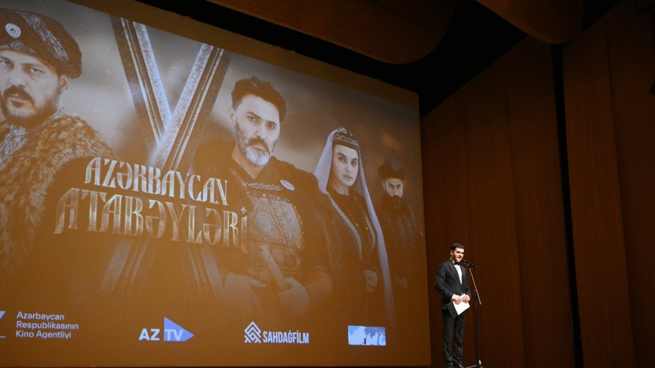 “Azərbaycan Atabəyləri” bədii-sənədli filminin qala-premyerası olub