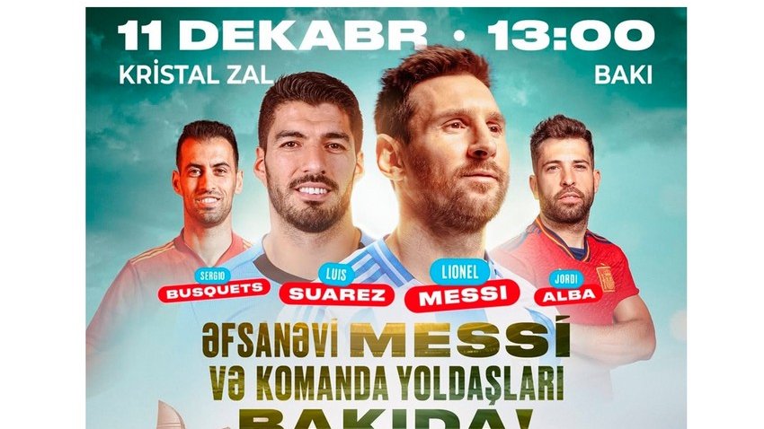 Lionel Messi komanda yoldaşları ilə birlikdə Bakıya gəlir