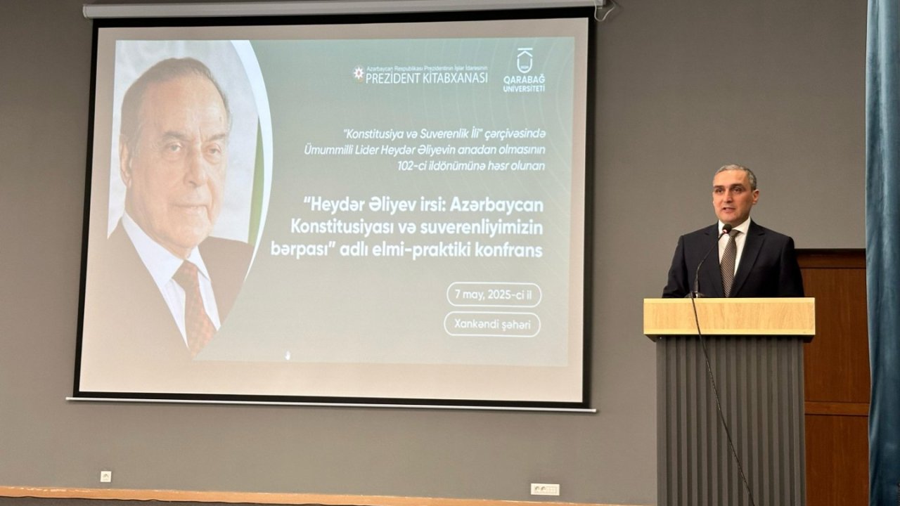 Xankəndidə “Heydər Əliyev irsi: Azərbaycan konstitusiyası və suverenliyimizin bərpası” adlı elmi-praktiki konfrans keçirilir
