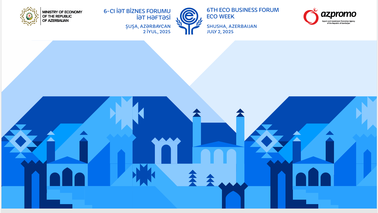 Şuşada 6-cı İƏT biznes forumu keçiriləcək