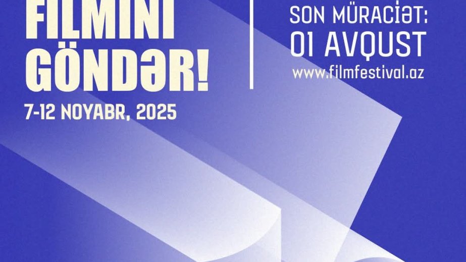 Bakı Beynəlxalq Film Festivalına film qəbulu davam edir