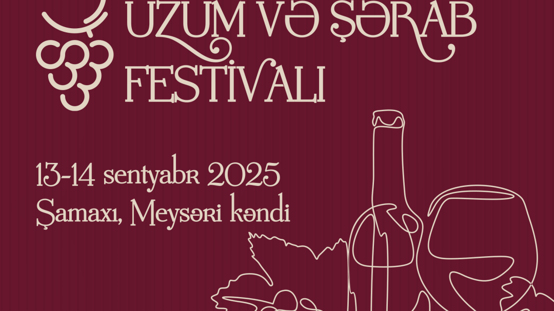 Üzüm və Şərab Festivalının əyləncə proqramı açıqlanıb (VİDEO)