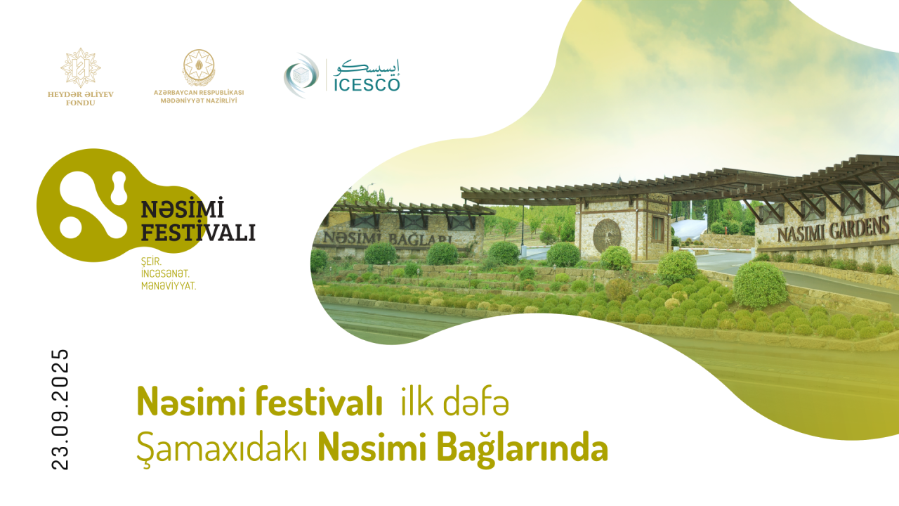 Nəsimi festivalı ilk dəfə Şamaxıdakı Nəsimi Bağlarında!