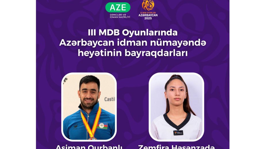 Azerbaijan announces flag bearers for opening ceremony of 3rd CIS Games