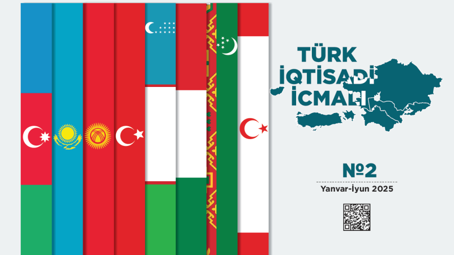 Birinci yarımildə Türk Dövlətləri Təşkilatının ÜDM-i 1 trilyon dolları ötüb