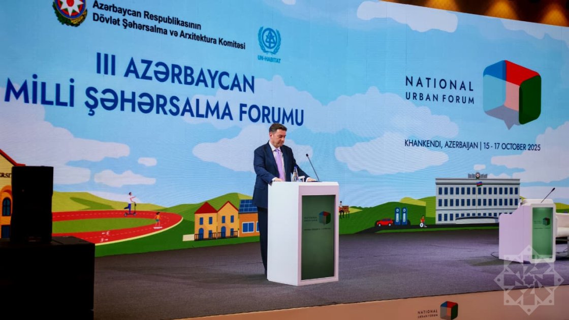 Prezident İlham Əliyevin 3-cü Milli Şəhərsalma Forumunun iştirakçılarına müraciəti oxunub - YENİLƏNİB