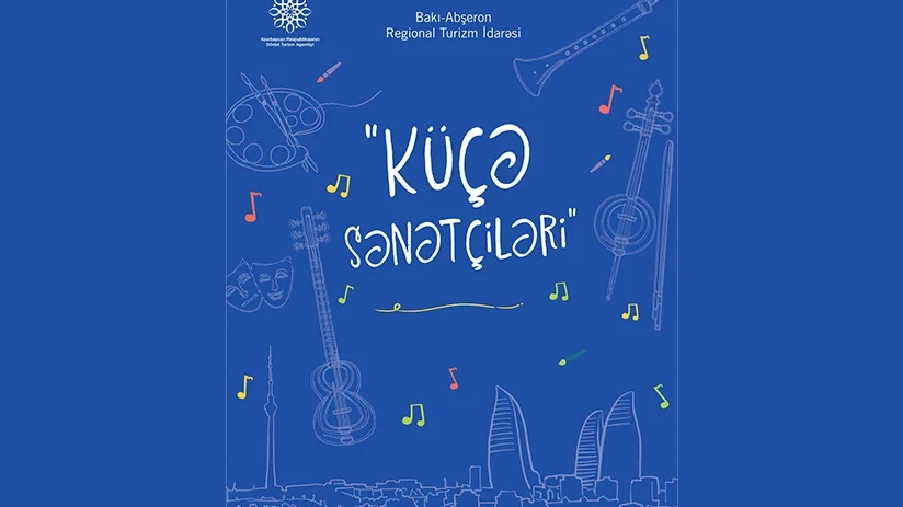 "Küçə sənətçiləri" layihəsində iştirak etmək üçün müsabiqə elan edilib