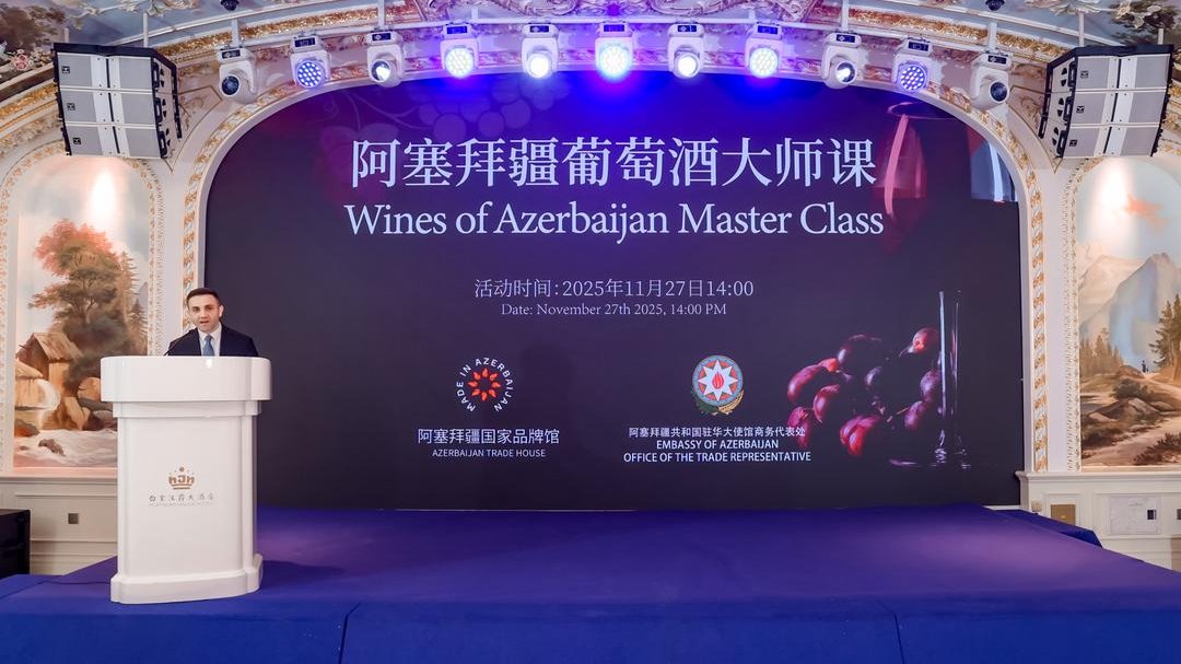 Azerbaijani wines kick off their journey in China's Nanjing and Xi'an markets