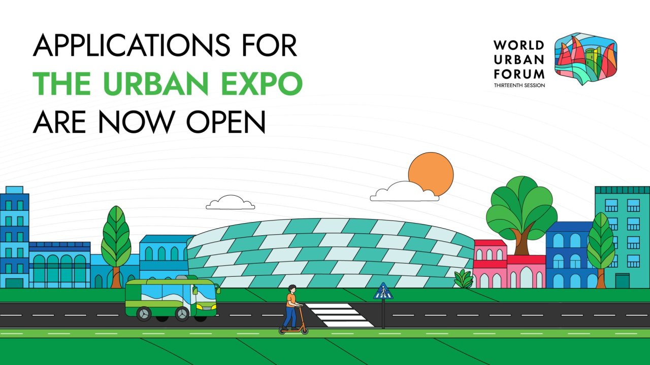WUF13 çərçivəsində keçiriləcək “Urban Expo” sərgisi üçün müraciətlərin qəbuluna start verilib
