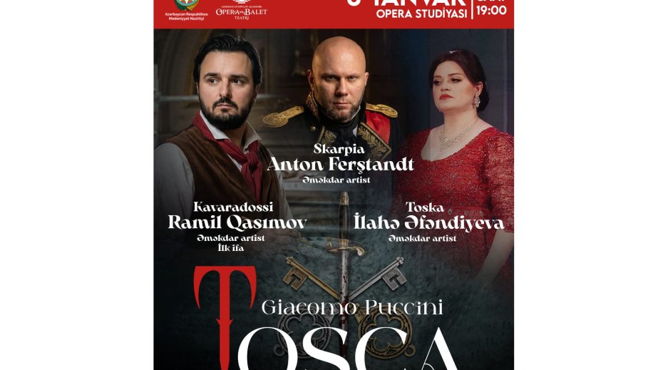 İtalyan bəstəkarı C. Puççininin “Toska" operası yenidən Opera və Balet Teatrının səhnəsində