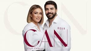 Röya x Elçin Cəfərov – Can