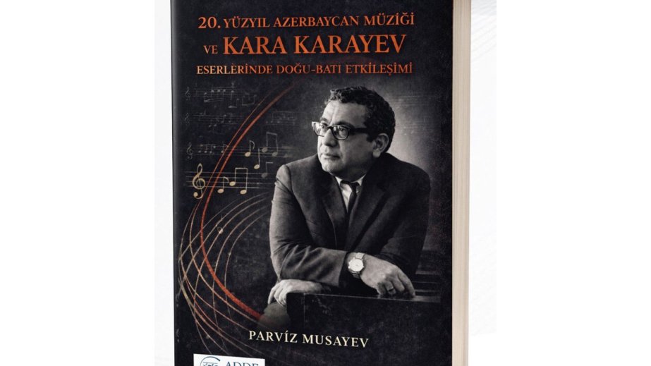 Türkiyədə Qara Qarayev haqqında kitab nəşr edilib