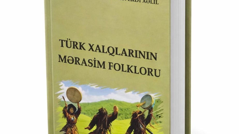 Folklor İnstitutunda türk xalqlarının mərasim folkloru araşdırılır