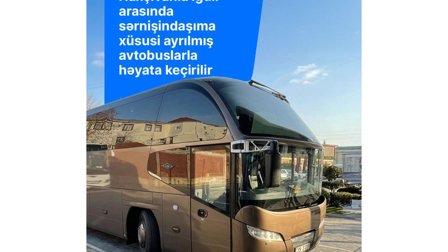 Naxçıvanla İğdır arasında sərnişindaşıma xüsusi ayrılmış avtobuslarla davam etdirilir
