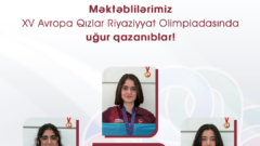 Avropa Qızlar Riyaziyyat Olimpiadasının üç bürünc medalını azərbaycanlı şagirdlər qazandı