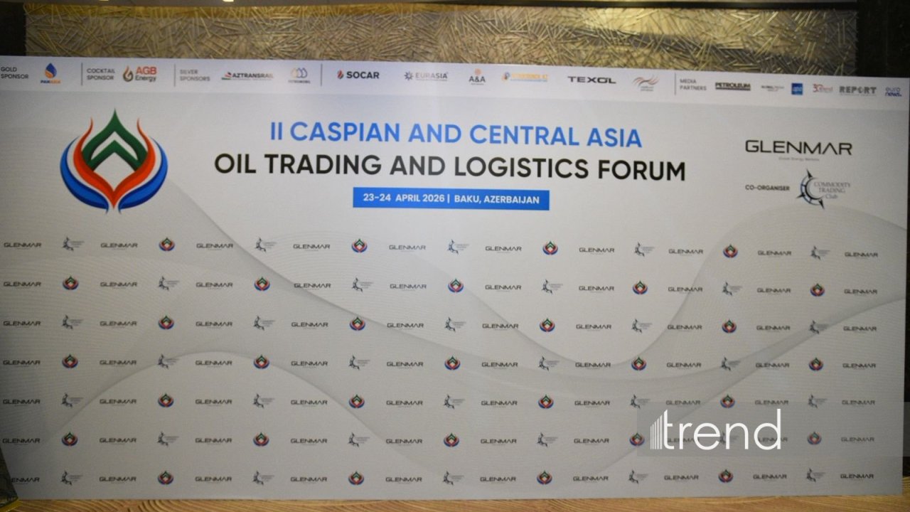 Bakıda II Xəzər və Mərkəzi Asiya regionlarında neft ticarəti və logistika forumunun ikinci günü öz işinə başlayıb