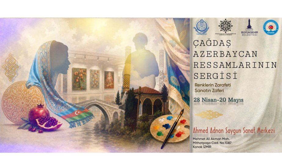 İzmir və Antalyada Azərbaycan rəssamlarının sərgiləri açılacaq