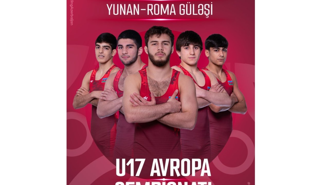 Azərbaycan güləşçiləri U-17 Avropa çempionatının ikinci gününü 3 medalla başa vurub
