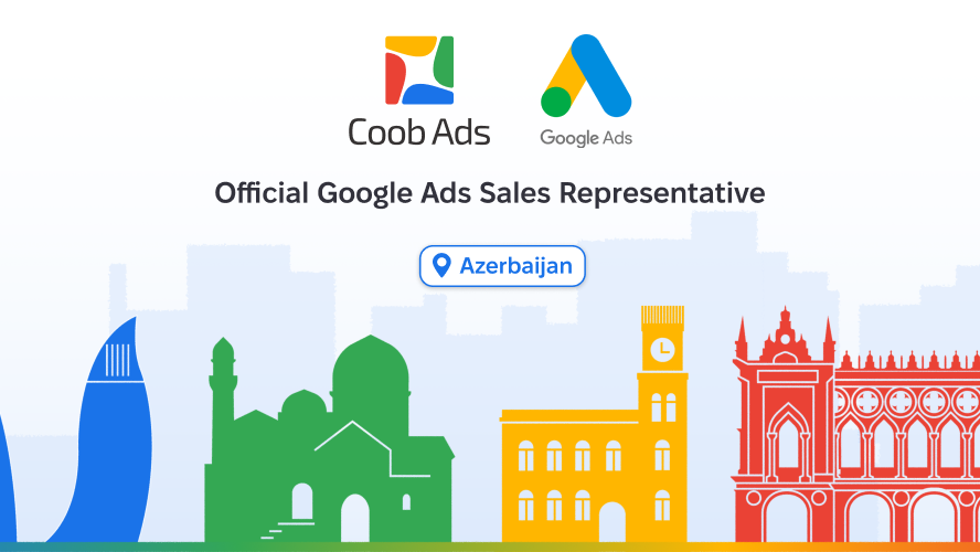 "Google", "Coob Ads" şirkətini Azərbaycandakı rəsmi "Google Ads sales representative" təyin etdi