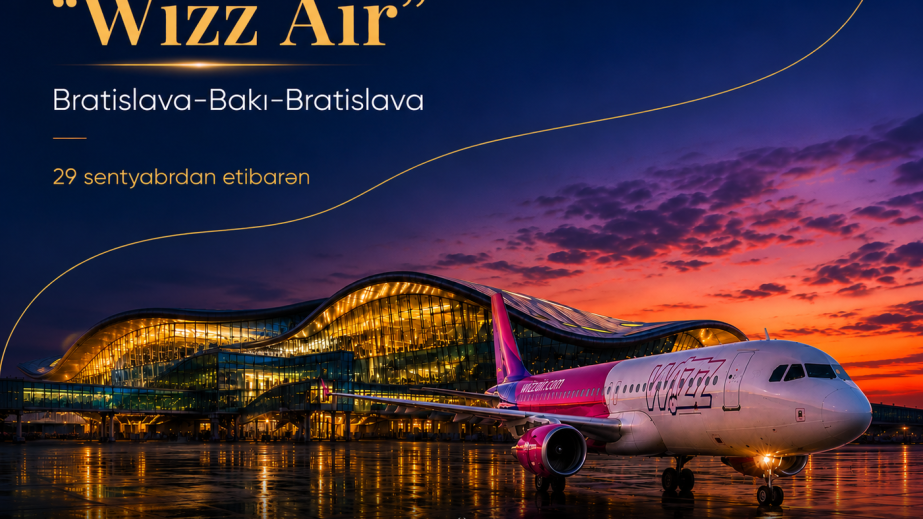 “Wizz Air” Bakı ilə Bratislava arasında birbaşa uçuşlara başlayır